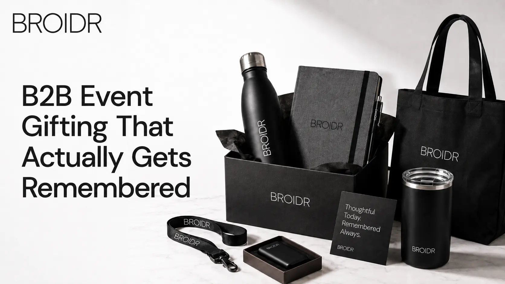 B2B Event Gifting That Actually Gets Remembered in 2026